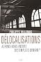 D�localisations : Aurons-nous encore des emplois demain ?