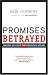 Book Promises Betrayed: Waking Up from the American Dream