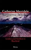 Steinerne N&auml;chte - Catherine Merridale