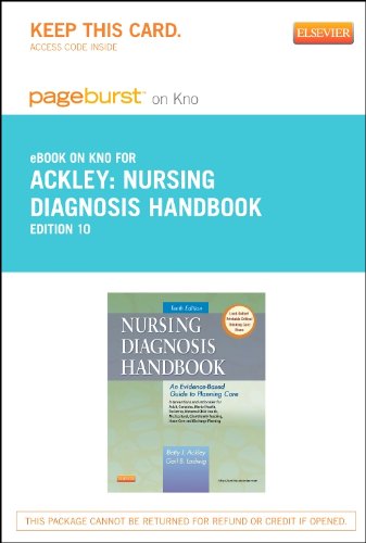 Nursing Diagnosis Handbook - Elsevier eBook on Intel Education Study (Retail Access Card): An Evidence-Based Guide to Planning Care, 10e