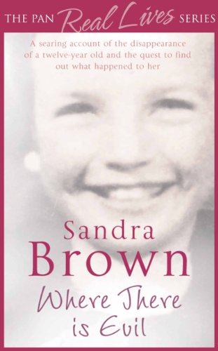 where there is evil the pan real lives series