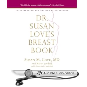 Dr. Susan Love's Breast Book, Fifth Edition (Library Edition) Karen Lindsey and Coleen Marlo