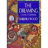 The Dreaming: A Novel of Australia