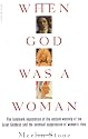 When God Was a Woman