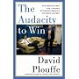 The Audacity to Win: The Inside Story and Lessons &hellip by David Plouffe