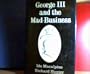 George III and the Mad Business