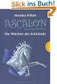 Ascalon - Das magische Pferd. Die W�chter des Schicksals