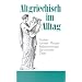 Altgriechisch im Alltag: Alphabetisch geordnetes Nachschlagewerk von altgriechischen Sentenzen, Sprichw�rtern, Phrasen, Floskeln, Redewendungen, ... 1.500 Stichw�rtern aus allen Lebensbereichen