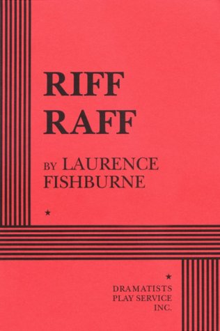 Riff Raff.