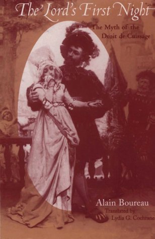 Cover image : The Lord's First Night: The Myth of the Droit de Cuissage