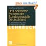 Das politische System der Bundesrepublik Deutschland. Lehrbuch