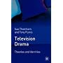 Television Drama: Theories and Identities