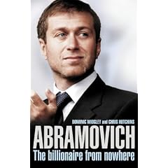 Abramovich: The Billionaire from Nowhere
