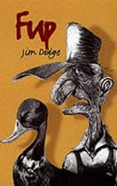 Fup: A Modern Fable