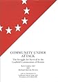 Community Under Attack: The Struggle for Survival in the Coalfield Communities of Britain (ELF Books)