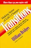 Transitions: Making Sense of Lifes Changes