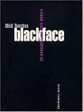 Blackface. Au confluent des voix mortes