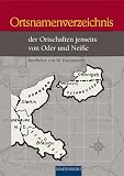 Ortsnamenverzeichnis der Ortschaften jenseits von Oder und Nei�e