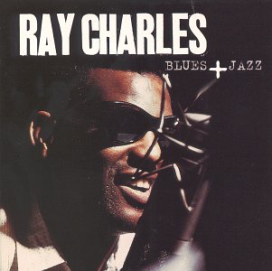 Ray Charles - Blues + Jazz - Zortam Music