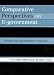 Comparative Perspectives on E-Government: Serving Today and Building for Tomorrow