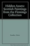 Hidden assets : Scottish paintings from the Flemings collection
