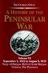 A History of the Peninsular War V6: September 1,1812 to August 5,1813 The Seige of Burgos,The Retreat from Burgos,The Ca (History of the Peninsular War)