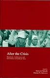 After the crisis��Hegemony,technocracy and governance in Southeast Asia (Kyoto area studies on Asia (Volume11))