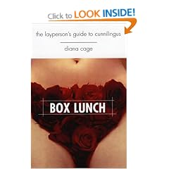 Box Lunch: The Layperson's Guide to Cunnilingus (Get it on)