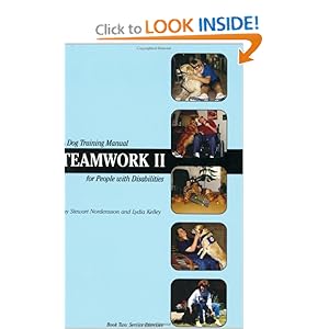 Amazon.com: Teamwork II: A Dog Training Manual for People with ...