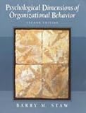 Psychological Dimensions of Organizational Behavior