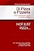 Books : Di Pizza e Pizzerie - Not Just Pizza...