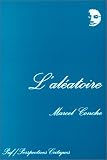 L\'Aléatoire