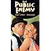 Public Enemy [VHS]