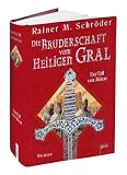 Die Bruderschaft vom Heiligen Gral 01. Der Fall von Akkon