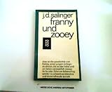 Franny und Zooey - Jerome D. Salinger, Annemarie B&ouml;ll, Heinrich B&ouml;ll