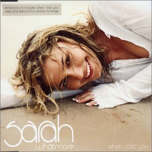 Sarah Whatmore - When I Lost You (Enhanced) - Zortam Music