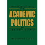 AnIntroductiontotheAcademicPoliticsinAgriculturalResearch