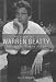 The Biography of Warren Beatty...