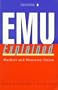 Emu Explained: A Guide to Markets and Monetary Union