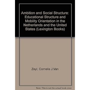 Ambition and Social Structure (Lexington Books)