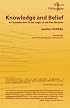 Knowledge and Belief - An Introduction to the Logic of the Two Notions (Texts in Philosophy)