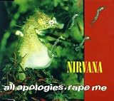 All Apologies/Rape Me