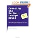 Creating the Perfect Design Brief: How to Manage Design for Strategic Advantage