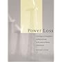 Power Loss: The Origins of Deregulation and Restructuring in the American Electric Utility System
