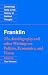 Franklin: The Autobiography and other Writings on Politics, Economics, and Virtue (Cambridge Texts in the History of Political Thought)
