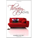 Therapy: A Novel ~ Harrie Rose
