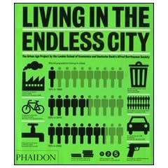 Living in the Endless City