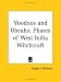 Voodoos and Obeahs: Phases of West India Witchcraft