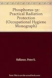 Phosphorus-32 : practical radiation protection