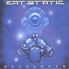 Decadance by  Eat Static 